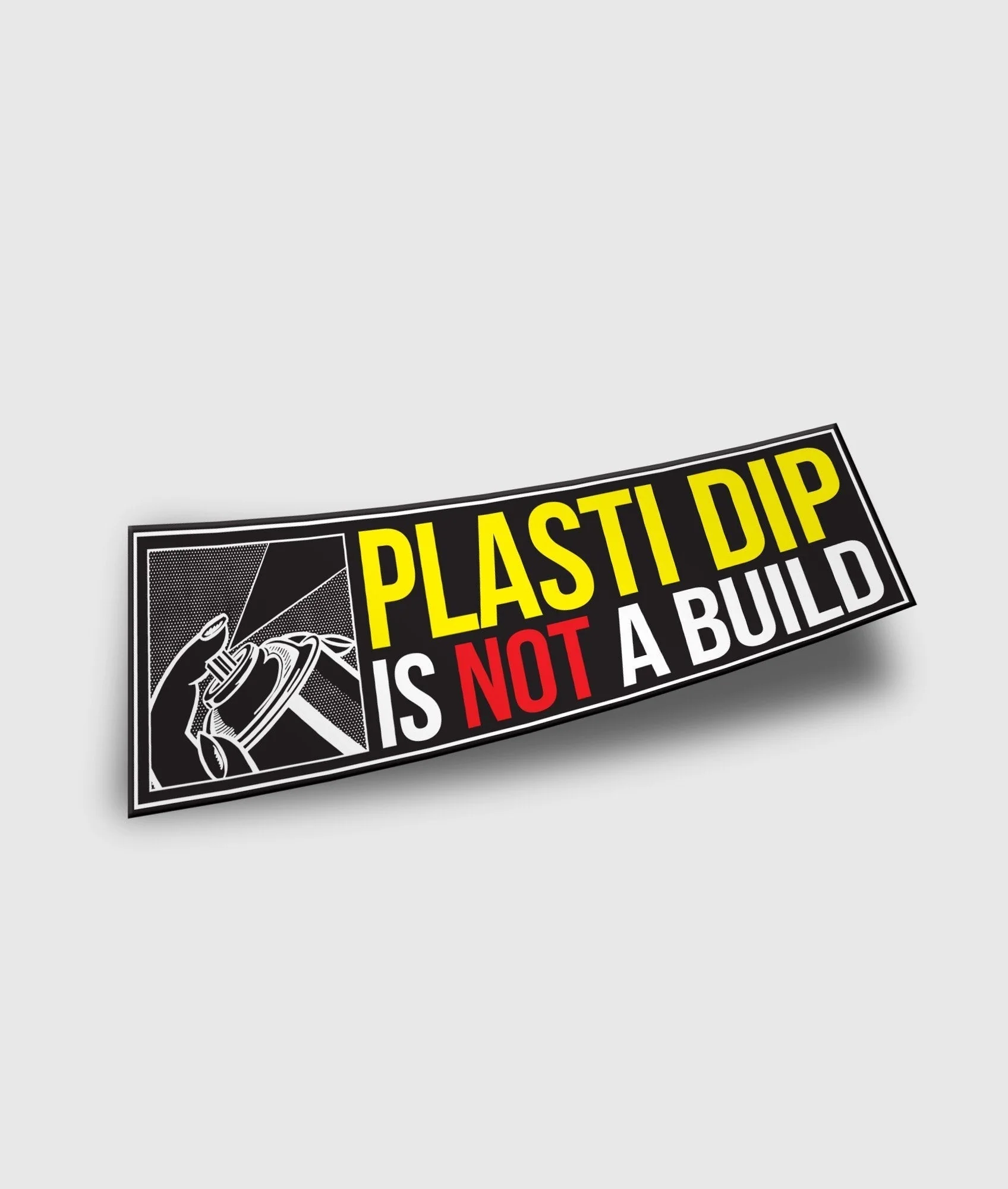Plastidip is not a build