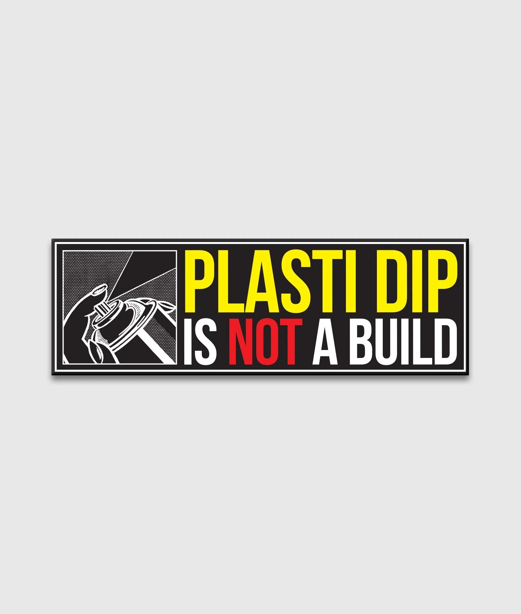 Plastidip is not a build - Image 2